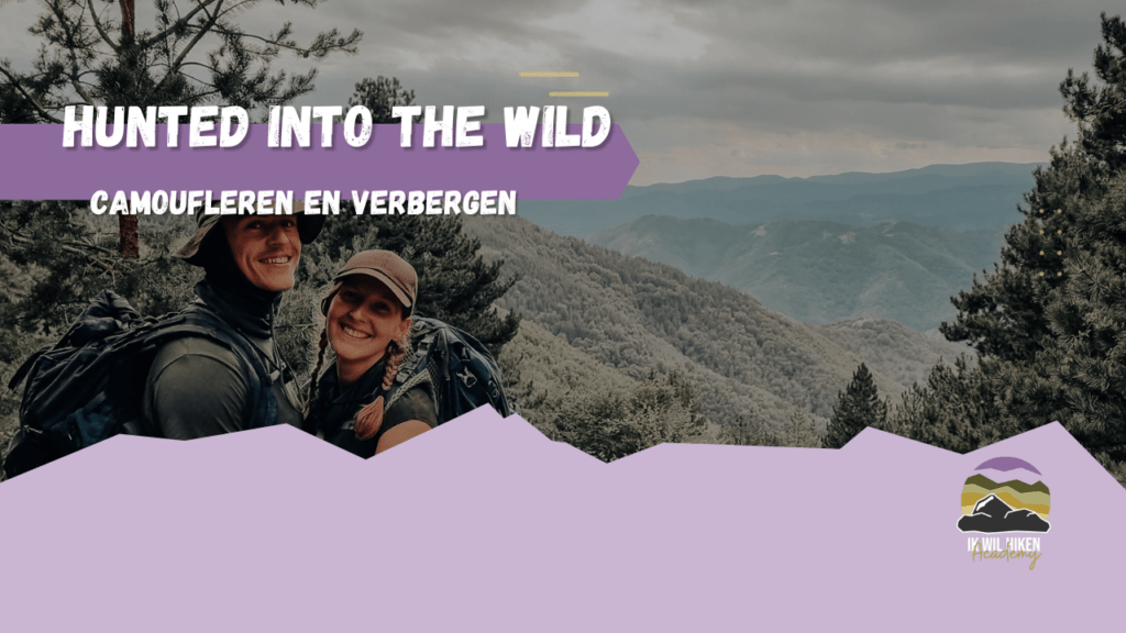 Hunted into the wild_Ik Wil Hiken Academy