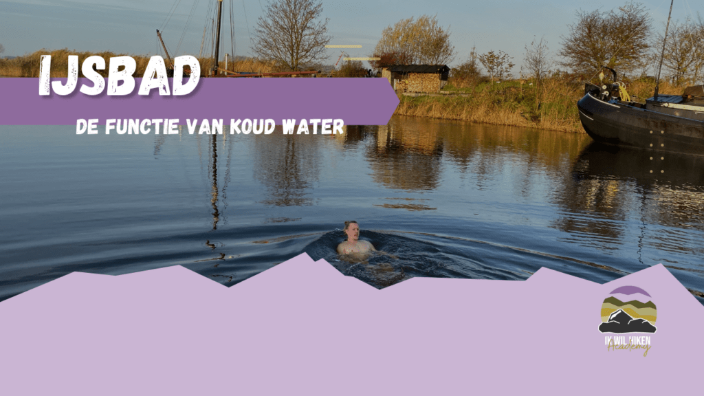 Ijsbad_Ik Wil Hiken Academy